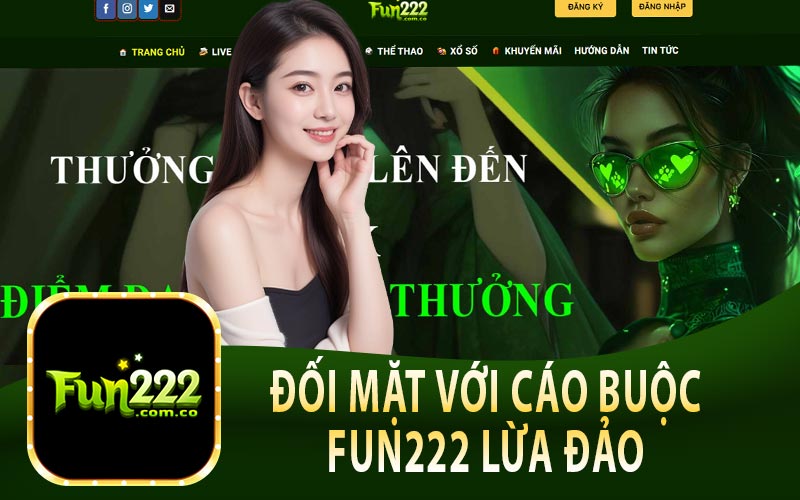 Đối Mặt Với Cáo Buộc Fun222 Lừa Đảo