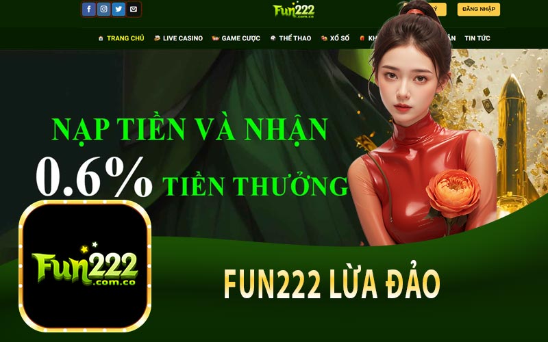 Fun222 Lừa Đảo